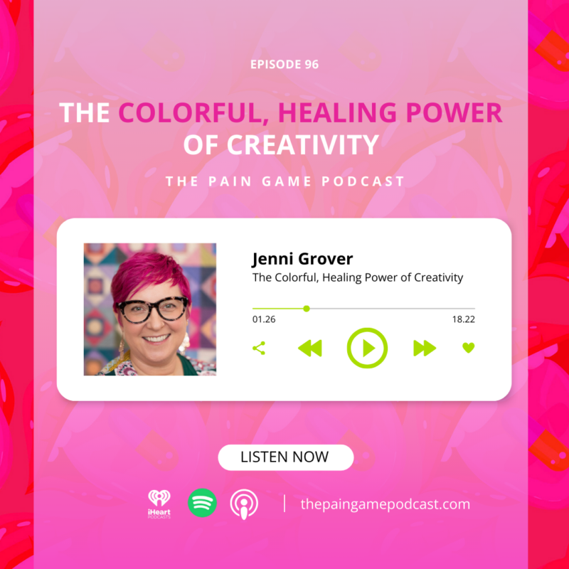 Episode 96 The Colorful, Healing Power of Creativity.