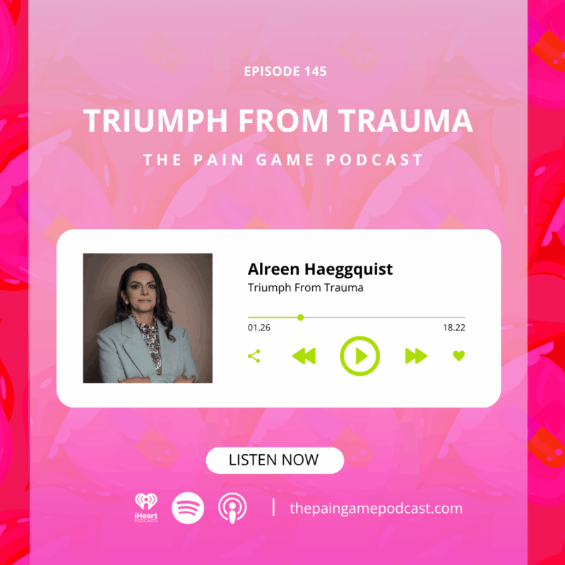 Episode 145 Triumph From Trauma.